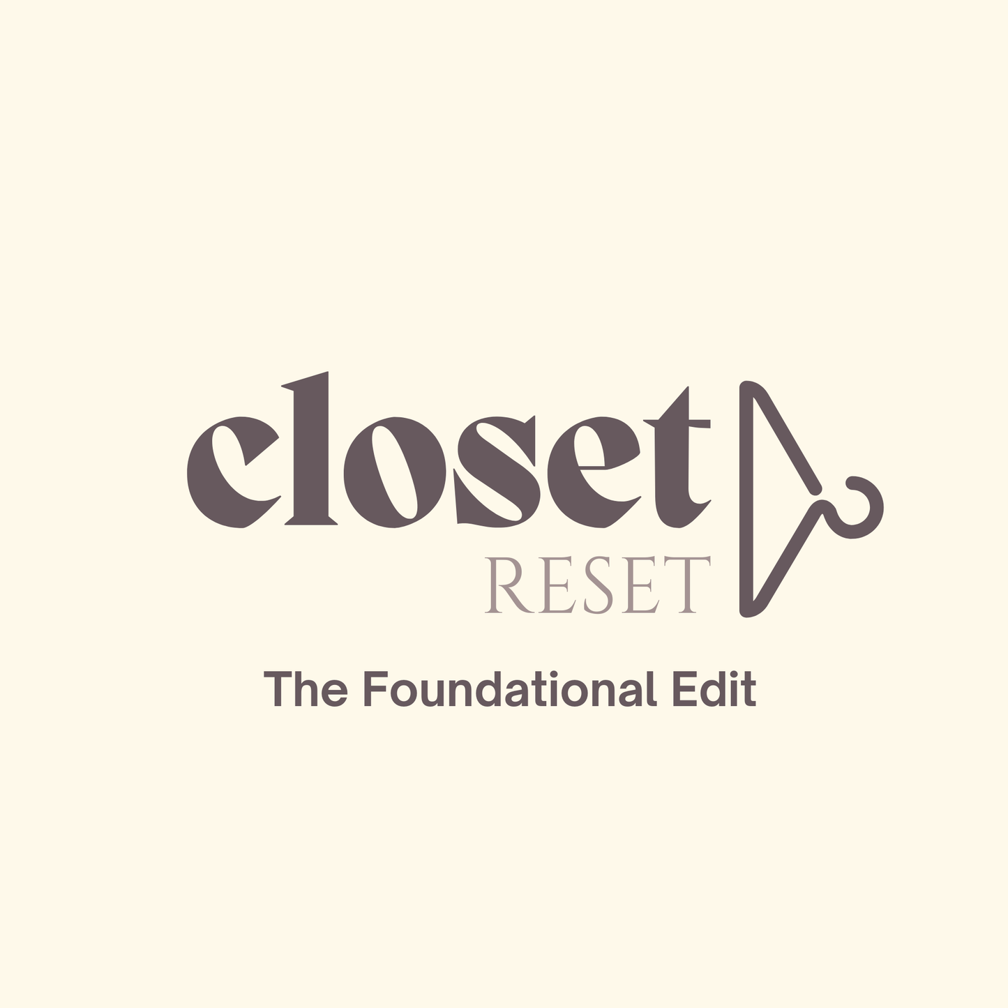 Closet Reset: The Foundational Edit