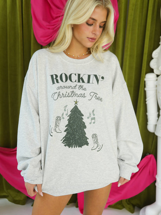 ROCKIN AROUND THE TREE SWEATSHIRT